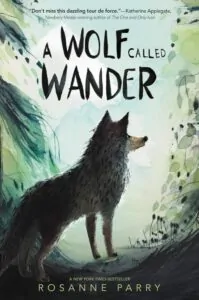 A Wolf Called Wander - İngilizce Çocuk Kitabı