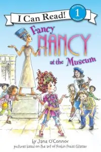 Fancy Nancy at the Museum - İngilizce Çocuk Kitabı