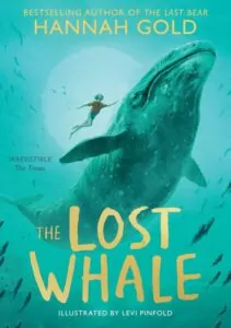The Lost Whale - İngilizce Çocuk Kitabı
